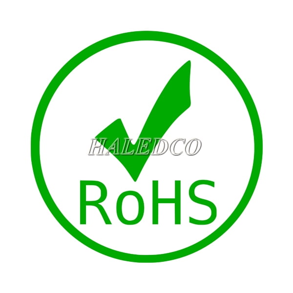 Tiêu chuẩn Rohs là gì? Ý nghĩa RoHs1/RoHS2/REACH – Download Free